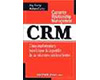 CRM: cómo implementar y beneficiarse de la gestión de las relaciones
